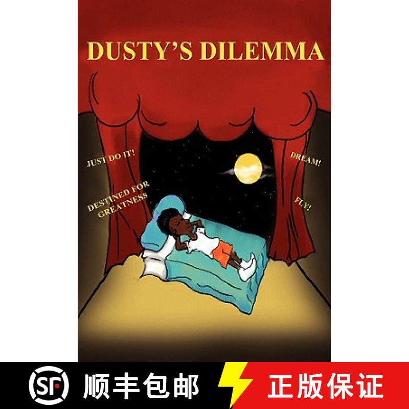 预订 Dusty's Dilemma: A Children's Book of HOPE, AD/HD Resource for Parents and Teachers, Introducing... [9781419650987]