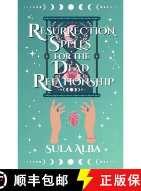 预订 Resurrection Spells for the Dead Relationship [9798988930402]