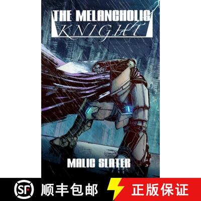 【3-4周达】The Melancholic Knight [9798218604950]