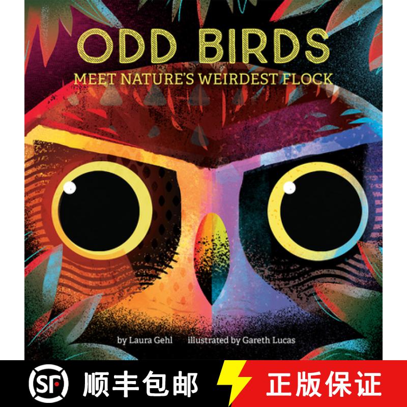 预订 Odd Birds: Meet Nature's Weirdest Flock [9781419742231]