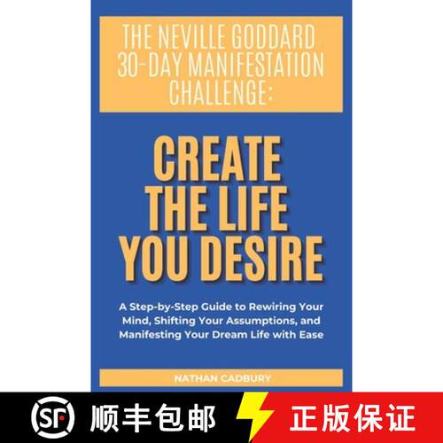 【3-4周达】The Neville Goddard 30-Day Manifestation Challenge: Create The Life You Desire [9781069191380]