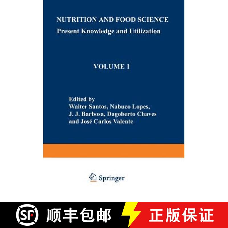 【3-4周达】Nutrition and Food Science: Present Knowledge and Utilization : Volume 1 Food and Nutritio... [9781468410327]