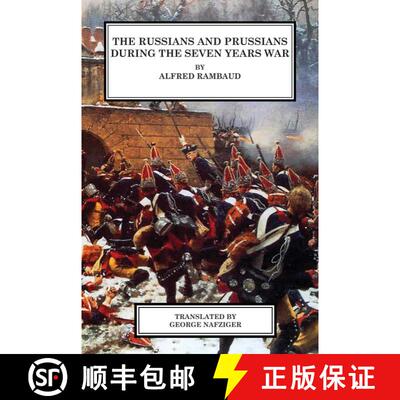 【3-4周达】精装 The Russians and Prussians in the Seven Years War [9781945430701]