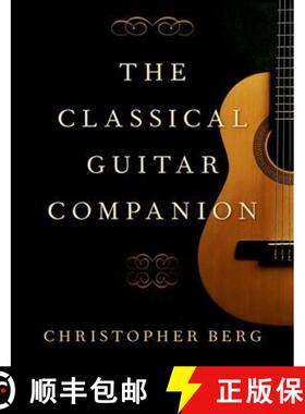 【3-4周达】The Classical Guitar Companion [9780190051105]
