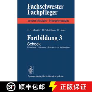 【3-4周达】Fortbildung 3 : Schock Entstehung Erkennung Überwachung Behandlung [9783540087366]