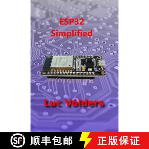 【3-4周达】ESP32 Simplified: Control your home over the internet [9781716942112]