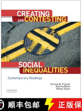 【3-4周达】Creating and Contesting Social Inequalities: Contemporary Readings [9780190238469]