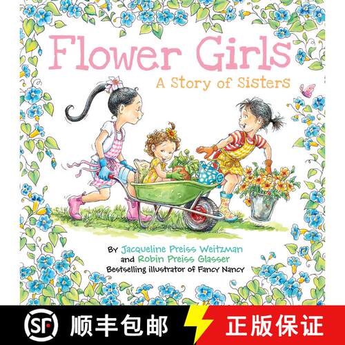 【3-4周达】精装 Flower Girls: A Story of Sisters [9780062279286]