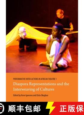 预订 Performative Inter-Actions in African Theatre 1, 2 and 3 [9781443856119]