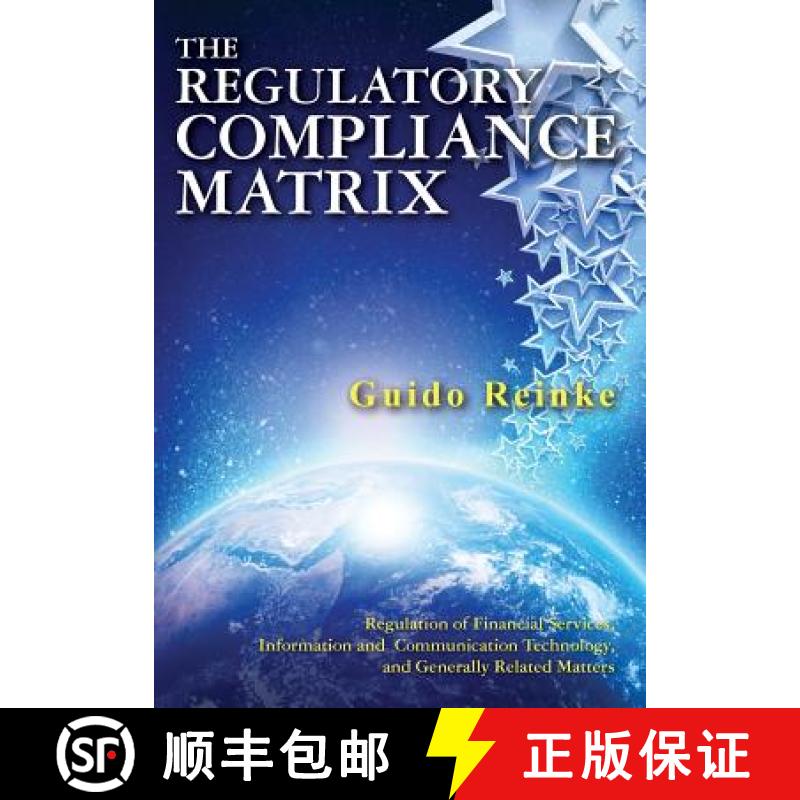 【3-4周达】The Regulatory Compliance Matrix: Regulation of Financial Services, Information and Commun... [9781908585059]