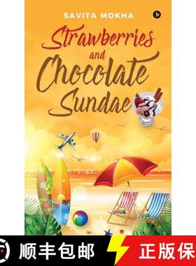 预订 Strawberries and Chocolate Sundae [9781642495737]