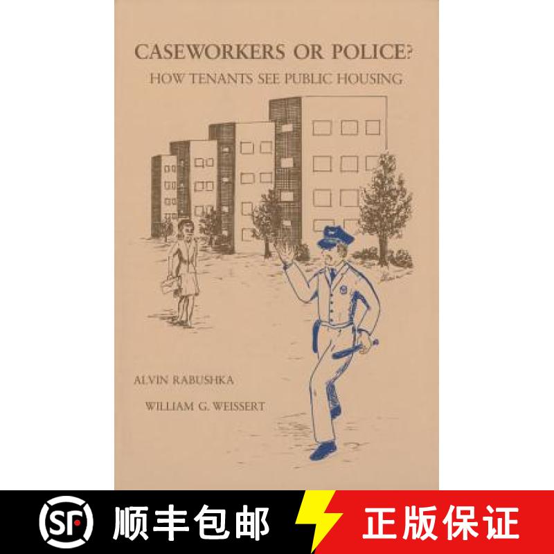 预订 Caseworkers or Police?: How Tenants See Public Housing [9780817968618]