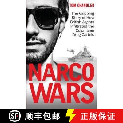 【3-4周达】Narco Wars: How British Agents Infiltrated The Colombian Drug Cartels [9781908479921]