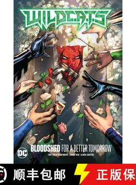 【3-4周达】Wildc.A.T.S Vol. 2: Bloodshed for a Better Tomorrow [9781779518354]