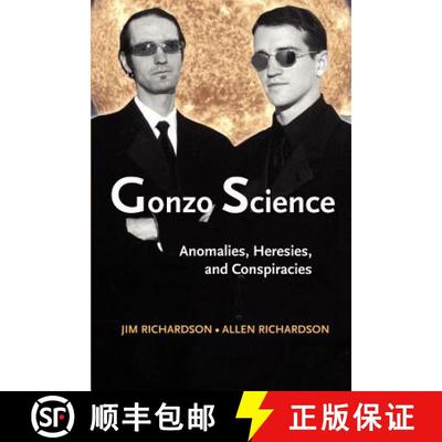 【3-4周达】Gonzo Science: Anomalies, Heresies, and Conspiracies [9781931044639]