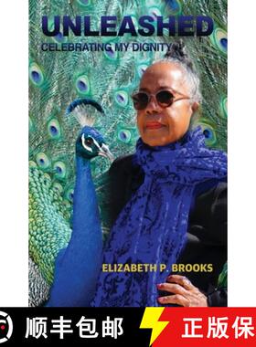 【3-4周达】Unleashed: Celebrating My Dignity [9798986528052]