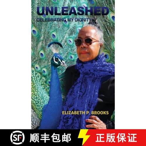 预订 Unleashed: Celebrating My Dignity [9798986528052]