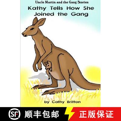 【3-4周达】Kathy Tells How She Joined the Gang [9781329083196]