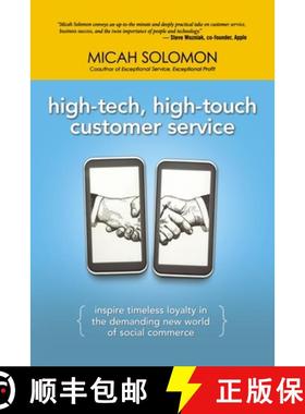 【3-4周达】High-Tech, High-Touch Customer Service: Inspire Timeless Loyalty in the Demanding New Worl... [9780814439319]