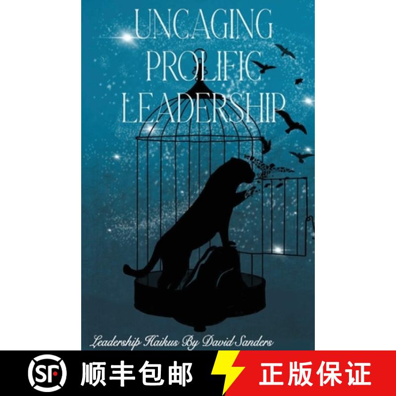 【3-4周达】Uncaging Prolific Leadership [9781735018041]