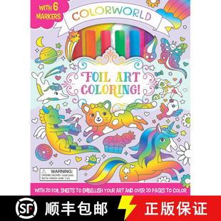 【3-4周达】ColorWorld: Foil Art Coloring!: With 20 Foil Sheets to Embellish Your Art and Over 20 Page... [9781667204970]