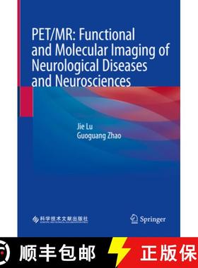 【3-4周达】Pet/Mr: Functional and Molecular Imaging of Neurological Diseases and Neurosciences [9789811999017]