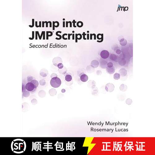 【3-4周达】Jump into JMP Scripting, Second Edition [9781635266764]