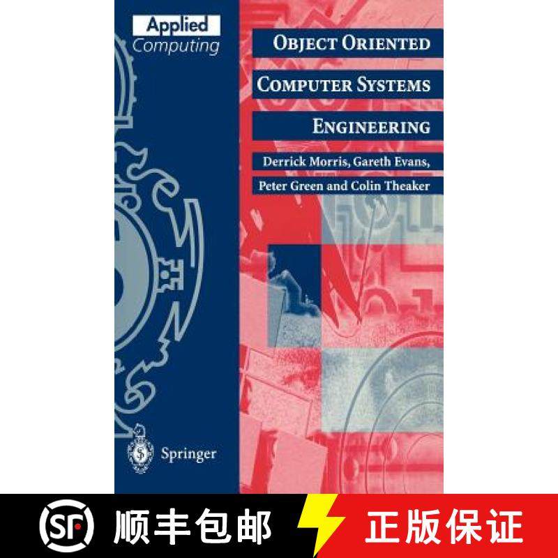 【3-4周达】Object Oriented Computer Systems Engineering [9783540760207]