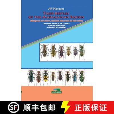 预订 Tiger Beetles of the Madagascan Region (Madagascar, Comoros, Seychelles, Mascarenes and other is... [9788025490600]