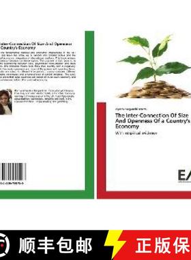 预订 The Inter-Connection Of Size And Openness Of a Country's Economy [9783330780798]