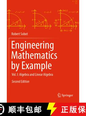 【3-4周达】Engineering Mathematics by Example: Vol. I: Algebra and Linear Algebra (Second Edition 202... [9783031423529]