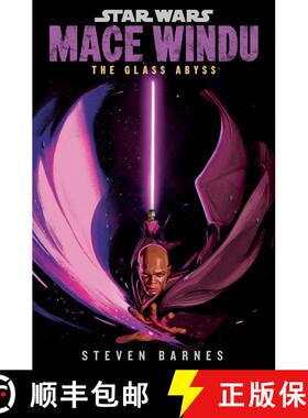 【3-4周达】Star Wars: Mace Windu: The Glass Abyss [9780593723432]