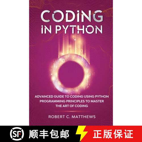 【3-4周达】Coding in Python: Advanced Guide to Coding Using Python Programming Principles to Master t... [9781913842161]