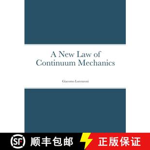 预订 A New Law of Continuum Mechanics [9781008945494]