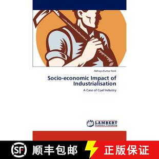 Impact economic Industrialisation 预订 9783845477725 Socio
