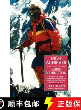 【3-4周达】High Achiever: The Life and Climbs of Chris Bonington [9781841192611]