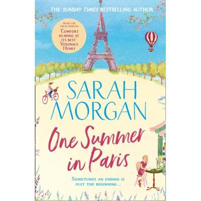 【4周达】One Summer In Paris: The New Uplifting and Feel Good Summer Read from the Sunday Times Bests... [9781848457188]