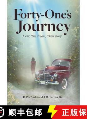 【3-4周达】Forty-One's Journey: A car, The dream, Their story [9781737106142]