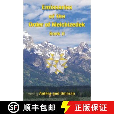 【3-4周达】Emissaries of the Order of Melchizedek: Book II [9798765239667]