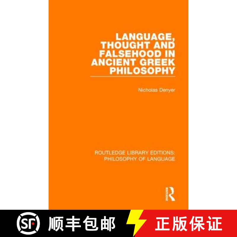 【3-4周达】Language, Thought and Falsehood in Ancient Greek Philosophy [9781138686083]