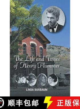 【3-4周达】The Life and Times of Henry Plummer [9798886407921]