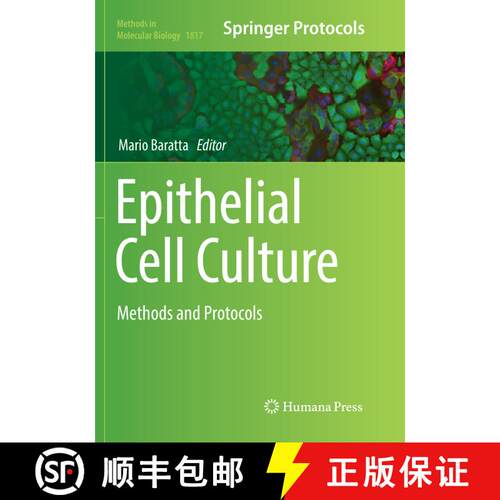 【3-4周达】Epithelial Cell Culture: Methods and Protocols [9781493993390]