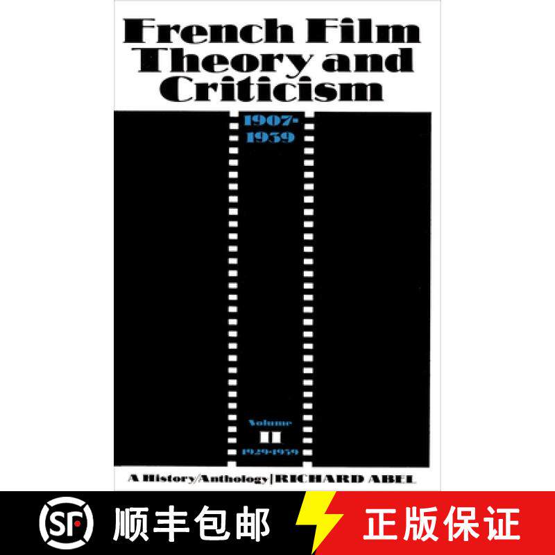 【3-4周达】French Film Theory and Criticism, Volume 2: A History/Anthology, 1907-1939. Volume 2: 1929... [9780691000633]