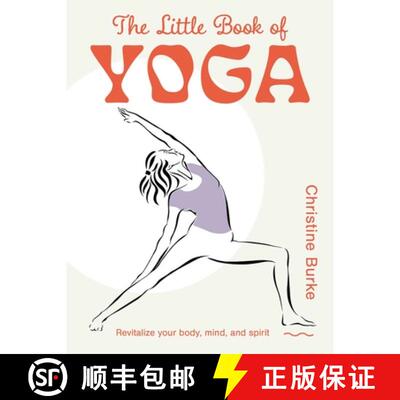 【3-4周达】精装 The Little Book of Yoga : Revitalize your body, mind, and spirit [9781800654006]