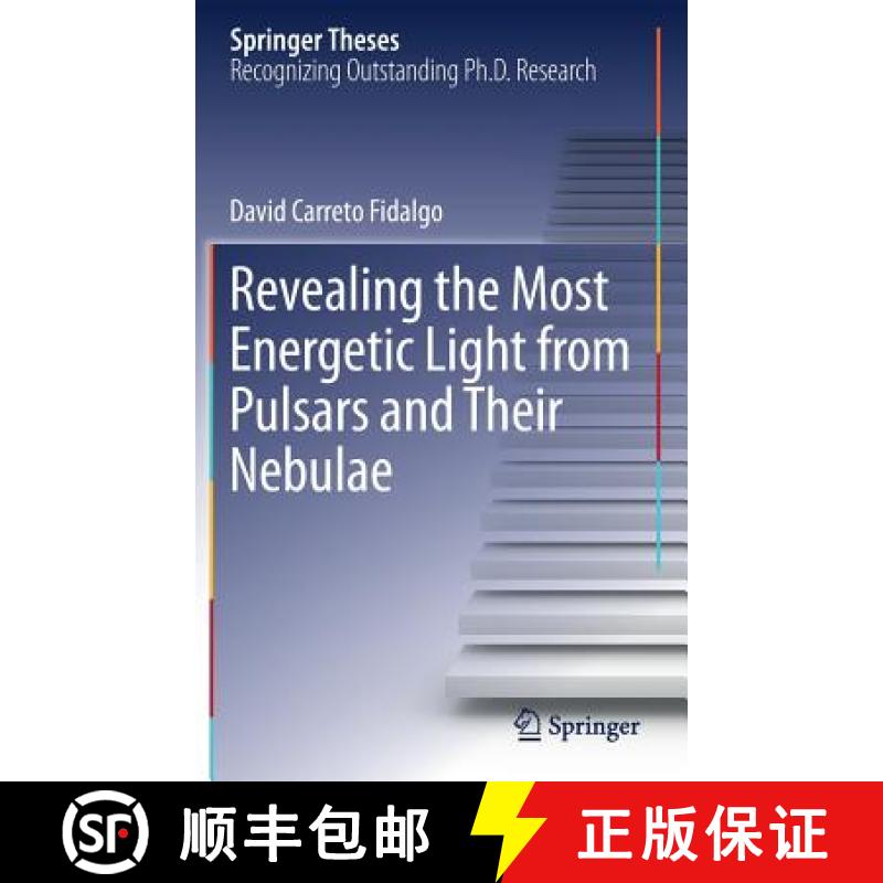 【3-4周达】Revealing the Most Energetic Light from Pulsars and Their Nebulae [9783030241933]