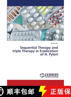 【3-4周达】Sequential Therapy and triple Therapy in Eradication of H. Pylori [9783659384585]