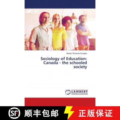 预订 Sociology of Education: Canada - the schooled society [9786139928873]