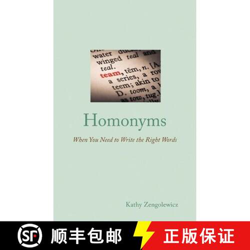 【3-4周达】Homonyms: When You Need to Write the Right Words [9780615377957]