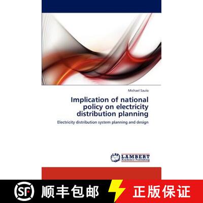 预订 Implication of National Policy on Electricity Distribution Planning [9783848420032]