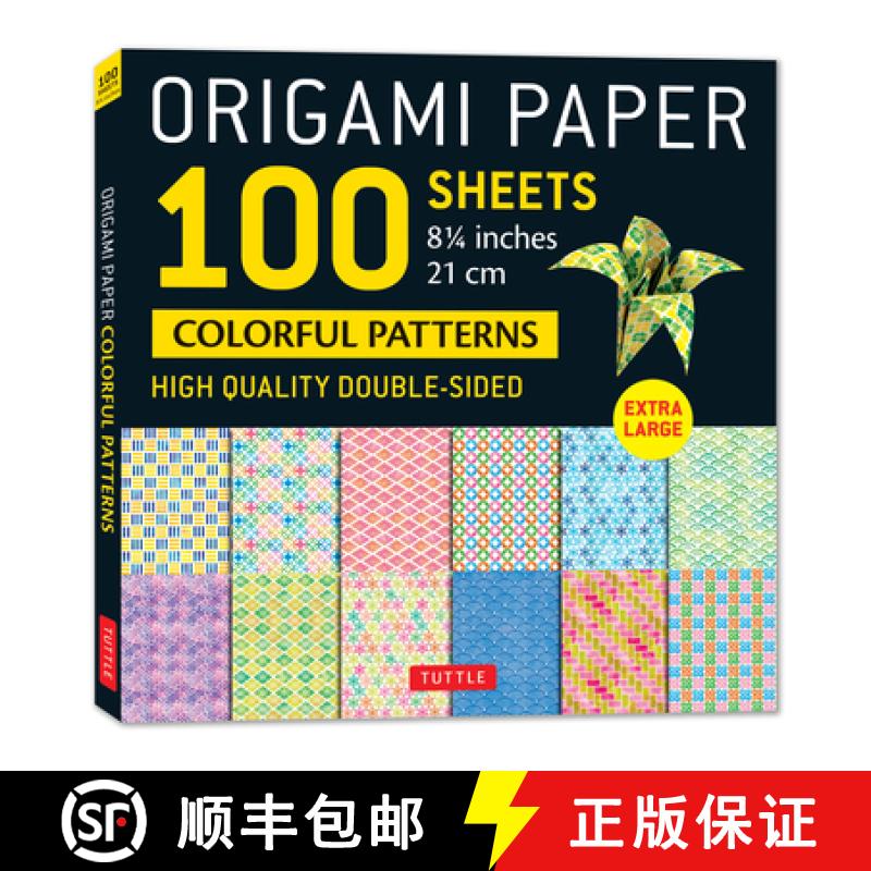 【3-4周达】Origami Paper 100 sheets Colorful Patterns 8 1/4 (21 cm): Extra Large Double-Sided Origami... [9780804857406]